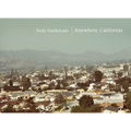 Anywhere, California