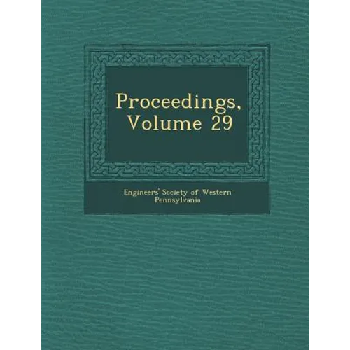 Proceedings, Volume 29