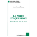 La mort en question