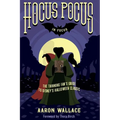 Hocus Pocus in Focus: The Thinking Fan's Guide to Disney's Halloween Classic