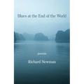 Blues at the End of the World