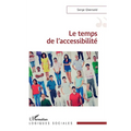 Le temps de l'accessibilité