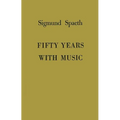 Fifty Years with Music
