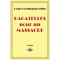 Bagatelles pour un massacre
