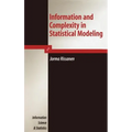 Information and Complexity in Statistical Modeling