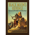 Black Moon's Revenge: They Destroyed His World, Now He Wants Blood