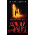 Murder with Malice