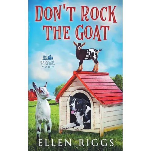 Don't Rock the Goat
