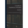 Charles Darwin's Works: The Formation of Vegetable Mould Through the Action of Worms