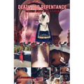 Death Bed Repentance: Roses Now Not Later