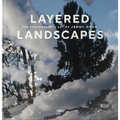 Layered Landscapes: The Photographic Art of Jenny Okun
