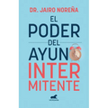 El Poder del Ayuno Intermitente / The Power of Intermittent Fasting