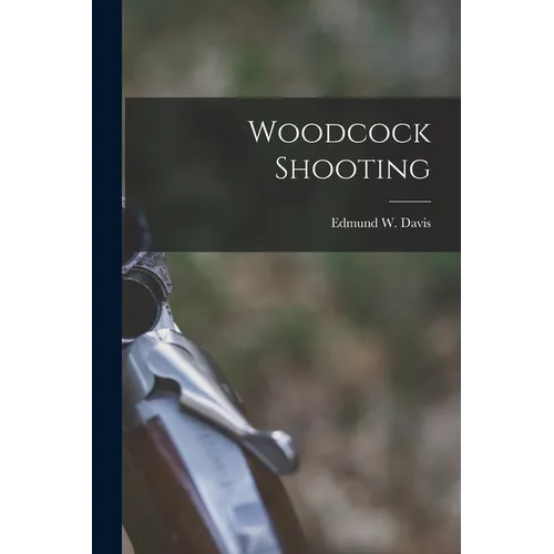 Woodcock Shooting