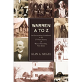 Warren A to Z: An Entertaining Guidebook to the 275 Year History of Warren Township, New Jersey