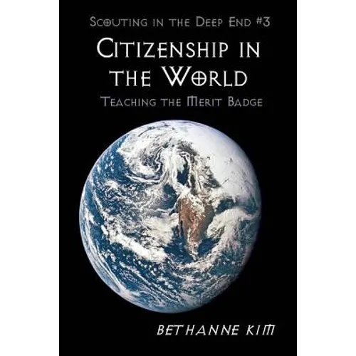 Citizenship in the World: Teaching the Merit Badge