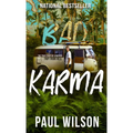 Bad Karma: The True Story of a Mexico Trip from Hell