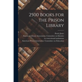 2500 Books for the Prison Library