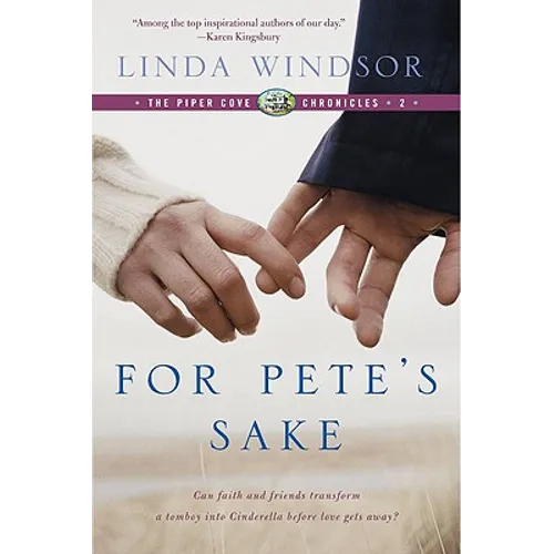 For Pete's Sake (the Piper Cove Chronicles)