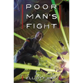 Poor Man's Fight