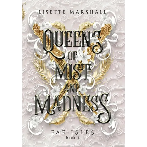Queens of Mist and Madness