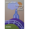 Crossing the Street