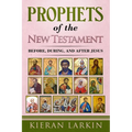 Prophets of the New Testament