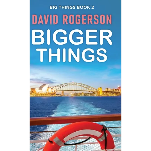 Bigger Things