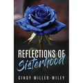Reflections of Sisterhood