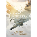 Tiempo de guerra: El conflicto inevitable entre la Iglesia de hoy y la Iglesia del mañana