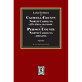Land Entries of Caswell County, 1778-1795, 1841-1863 and Person County, 1792-1795 North Carolina