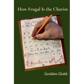 How Frugal Is the Chariot