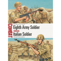 Eighth Army Soldier Vs Italian Soldier: El Alamein 1942