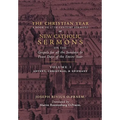 The Christian Year: Vol. 1 (Sermons on the Gospels for Advent, Christmas, and Epiphany)
