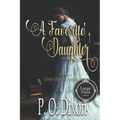 A Favorite Daughter: A Pride and Prejudice Variation