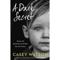 A Dark Secret