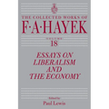 Essays on Liberalism and the Economy, Volume 18: Volume 18
