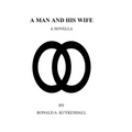 A Man and His Wife