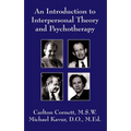 An Introduction to Interpersonal Theory and Psychotherapy