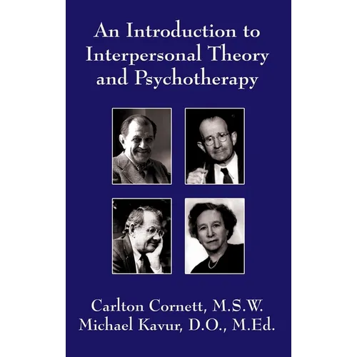 An Introduction to Interpersonal Theory and Psychotherapy