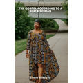 The Gospel According to a Black Woman