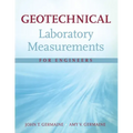 Geotechnical Laboratory Measurements for Engineers