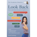 Look Back: How to talk about the past in English B1-C1