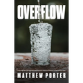 Overflow: Learning From the Inspirational Resource Church of Antioch in the Book of Acts