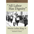 All Labor Has Dignity