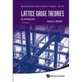 Lattice Gauge Theories (4th Ed)