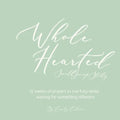 Whole Hearted Small Group Study