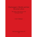 Charlemagne's Months and their Bavarian Labors: The politics of the Seasons in the Carolingian Empire