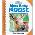 Active Minds Explorers: Meet Baby Moose