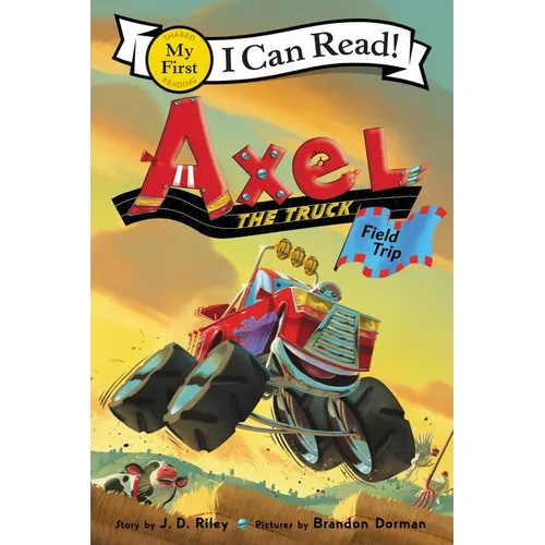 Axel the Truck: Field Trip
