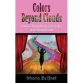 Colors Beyond Clouds: A Journey Through the Social Life of a Girl on the Autism Spectrum
